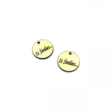16mm aukso sp. plastiko pakabukas- "Iš Širdies...", 2vnt.
